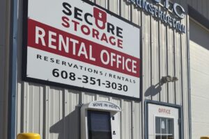 Secure storage sign in the Wengel Drive Reedsburg location